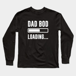 Funny dad bod Long Sleeve T-Shirt